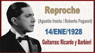 Reproche 1928 Barcelona La emoción de Gardel [upl. by Bradley]