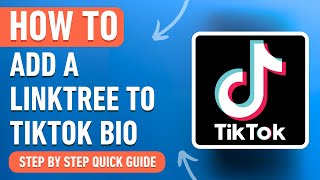 How to add Linktree to TikTok Bio 2024 Easy Tutorial [upl. by Loggins]