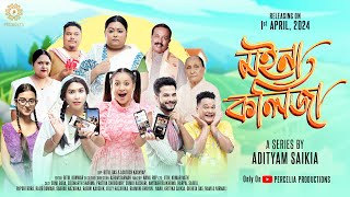 Moina Kolija Web Series  Official Trailer  April 1st  Adityam Saikia  Percelia Productions [upl. by Yesmar]