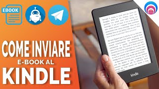 Come inviare eBook al tuo Kindle [upl. by Leah52]