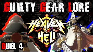 GUILTY GEAR LORE Heaven Or Hell Duel 4 GGVXT to GGXrd [upl. by Janelle698]