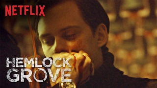 Hemlock Grove  The Final Chapter HD  Netflix [upl. by Emyle810]