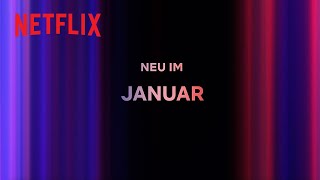 Neu auf Netflix  Januar 2024 [upl. by Annunciata]