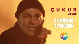 Çukur 2 Sezon 22 Bölüm 1 Fragman [upl. by Reichel]