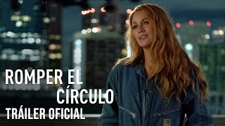 Romper El Círculo  Tráiler Oficial  8 de Agosto sólo en cines [upl. by Nodnarg]