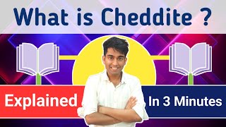 What us Cheddite   Cheddite kya hai [upl. by Evelc]