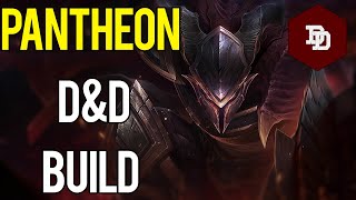 How To Build Pantheon in DampD 5e  League of Legends Dungeons and Dragons Builds [upl. by Donoho]