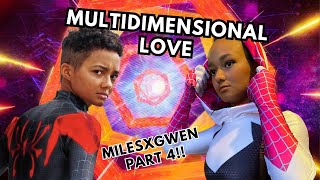 Multidimensional Love Miles x Gwen 4 [upl. by Jones587]