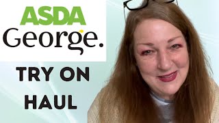 Asda George Try On Haul Mid Size Over 50 [upl. by Rice]