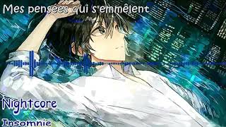 Nightcore Insomnie de keenv N°170 [upl. by Kcinemod]