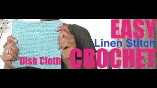 Crochet the Linen Stitch Dish Cloth  Beginner Crochet SS 31 [upl. by Jacenta]