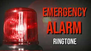 EMERGENCY ALARM RINGTONE SOUND  UNIKBGMS [upl. by Dnomsad]