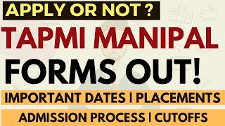 TAPMI forms are out Important Dates  Admission Procedure  Cutoffs  Exams Accepted  Placements [upl. by Onida]