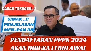 PENGUMUMAN DARI KEMENPAN RB PENDAFTARAN PPPK 2024 DIBUKA LEBIH AWALADA SEBANYAK 1031554 FORMASI [upl. by Evered]