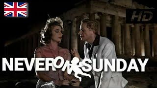 Never on Sunday 1960 Full Length Romantic Comedy Movie English Subtitles [upl. by Aenyl63]