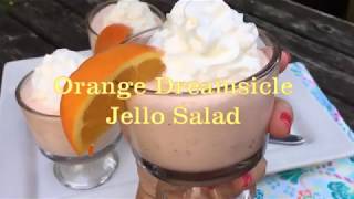 Orange Dreamsicle Jello Salad Recipe [upl. by Gan]