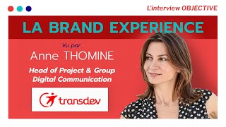 Anne Thomine Head of Project amp Group Digital Communication chez Transdev  OBJECTIVE S02E02 [upl. by Werdnael]