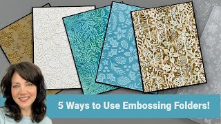 5 Ways to use Embossing Folders [upl. by Kcirdneked]