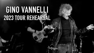 GINO VANNELLI 2023 TOUR REHEARSALS [upl. by Nnyliak]