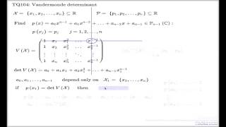 Tutorial Q104  Vandermonde determinant [upl. by Elkraps]