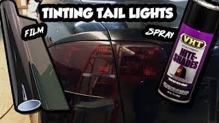 How To Tint Tail Lights  Film vs Spray [upl. by Turino]