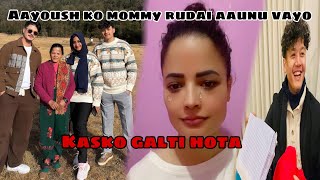 Aayoush sing thakuri ko mommy rudai TikTok live ma aaunu bhayo kasko galti hota sunnus last samma [upl. by Eirrok720]