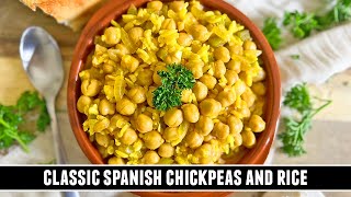 Classic Spanish Chickpeas and Rice  An Iconic Recipe from Cádiz Spain [upl. by Towny]