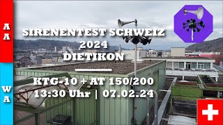 Sirenentest Schweiz 2024  Dietikon  KTG10  AT 150200  Allgemeiner Alarm  Wasseralarm [upl. by Crin]