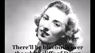 White Cliffs of Dover VERA LYNN with lyrics [upl. by Meehan]