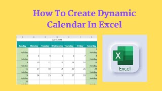 How To Create Dynamic Calendar In Excel [upl. by Eiggep844]