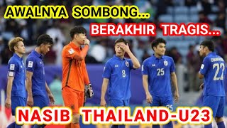 MANTAN RAJA ASEAN ThailandU23 Berakhir Tragis di AFC U23 2024 [upl. by Oner]