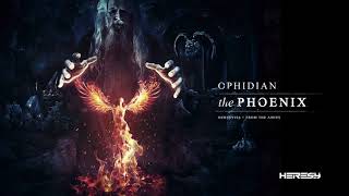 Ophidian  The Phoenix [upl. by Herzel]