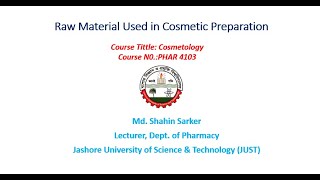 Raw Materials Used in Cosmetic Preparation [upl. by Sicard421]