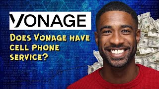 Does Vonage have cell phone service [upl. by Hedley121]