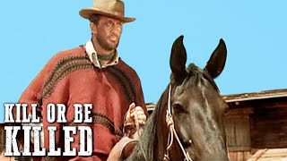 Kill or Be Killed  ACTION  Classic Western Movie  Wild West  Free Cowboy Film [upl. by Aisyram861]