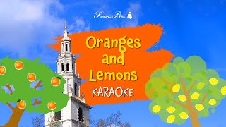 Oranges and Lemons Instrumental Karaoke with Lyrics for kids [upl. by Eikcuhc]