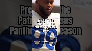 Predicting the Patriots versus Panthers preseason game nfl roadto400 score shorts [upl. by Eseret]