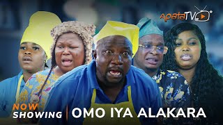 Omo Iya Alakara Yoruba Movie 2024 Drama Sidi Tosin Temi Sanyeri Bakare Zainab Arinola Odubela [upl. by Posner895]