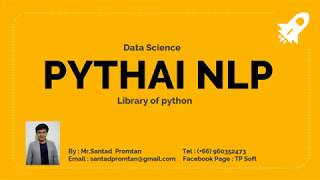 สอน NLP Pythai Python [upl. by Eimmas666]