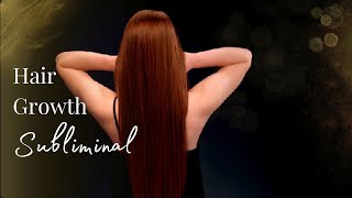 Long Hair Growth Subliminal [upl. by Haron]