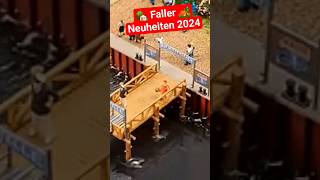 🚞 Faller Modellbau Neuheiten 2024 💥 🆕 Modellbau Modellbahn Faller [upl. by Jesh908]