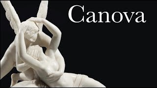 Antonio Canova Sculptures [upl. by Libbna]