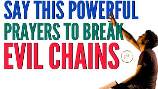 Powerful 3am Prayer To Break Evil Chains [upl. by Gerk]