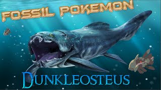 Fossil Pokemon  Dunkleosteus [upl. by Akenn]