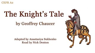 Geoffrey Chaucers Canterbury Tales The Knights Tale audiobook simple English [upl. by Selia]