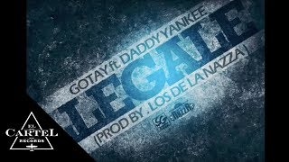 Daddy Yankee ft Gotay  Llégale Audio Oficial [upl. by Hokanson571]