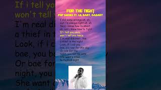 Pop Smoke ft Lil Baby DaBaby  For The Night Lyrics shorts [upl. by Llevart]