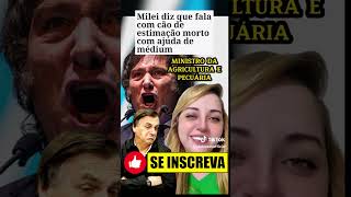 Milei diz que fala com cão de estimação morto com ajuda de médium shorts [upl. by Enos323]