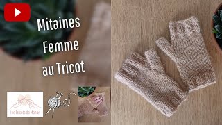 Mitaine femme au tricot [upl. by Gnoz705]