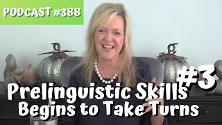 388 Prelinguistic Skill 3 Begins to Take Turnsteachmetotalkcom Laura Mize [upl. by Nazario]